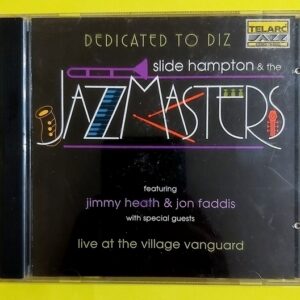Dedicated To Diz -Slide Hampton - The Jazzmasters