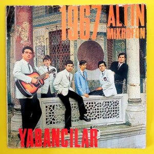 Yabancılar - Ağıt - 1967 Altın Mikrofon