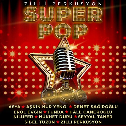 Zilli Perküsyon - Super Pop