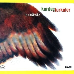 Kardeş Türküler - Hemavaz