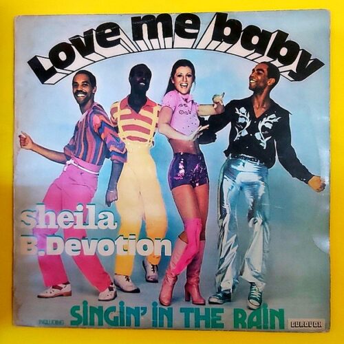 Sheila B. Devotion – Love Me Baby-Singin' In The Rain - Plak
