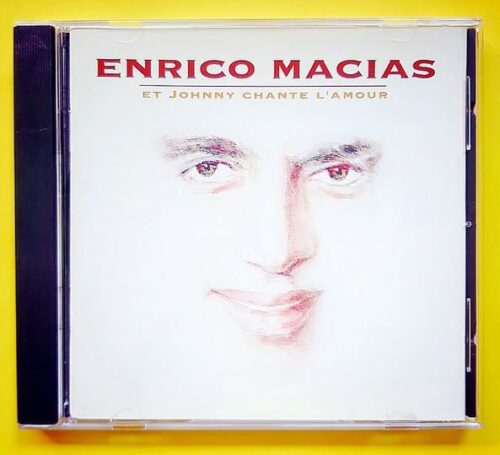 Enrico Macias - Et Johnny Chante L'Amour