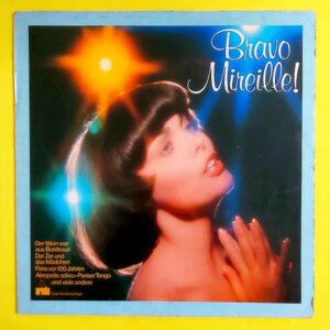 Mireille – Bravo Mireille!