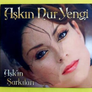 Aşkın Nur Yengi – Aşk'ın Şarkıları