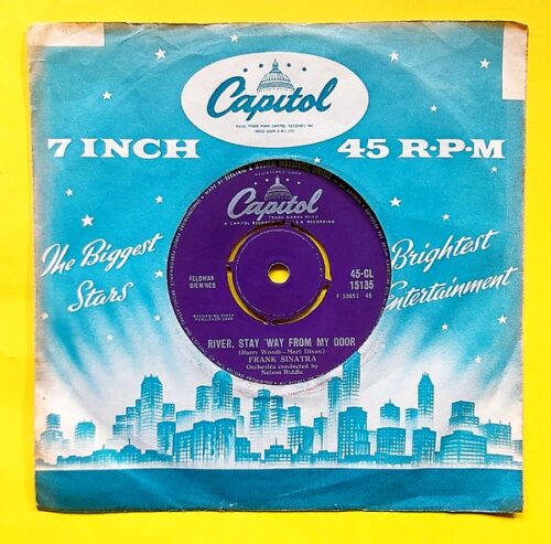 Frank Sinatra - River Stay Way From My Door