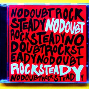 No Doubt – Rock Steady