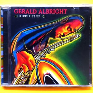 Gerald Albright - Kickin' It Up