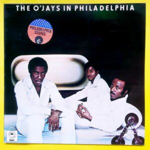 The O'Jays – In Philadelphia