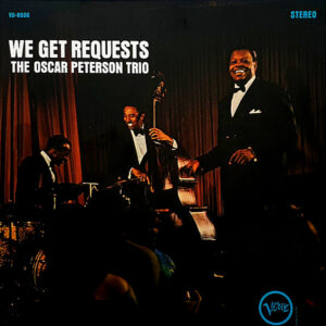 The Oscar Peterson Trio - We Get Requests
