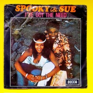 Spooky & Sue - I've got the need