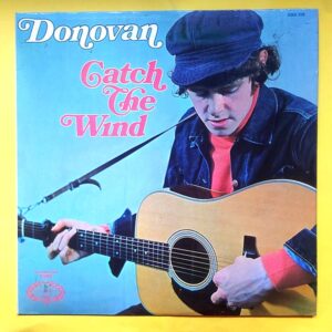 Donovan – Catch The Wind