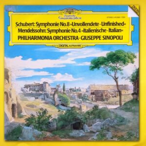 Schubert - Mendelssohn – Symphonie No.8 "Unvollendete" / Symphonie No.4 "Italienische"
