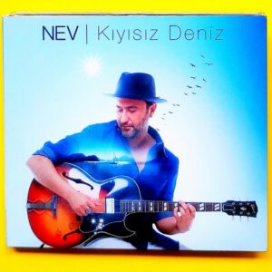 Nev - Kıyısız Deniz