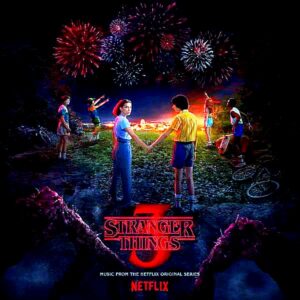 Stranger Things 3 - Soundtrack
