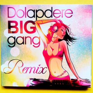 Dolapdere Big Gang – Remix