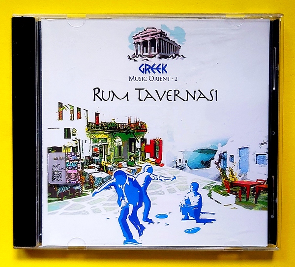 Greek Music Orient 2 - Rum Tavernasi