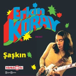 Erkin Koray - Şaşkın - Plak