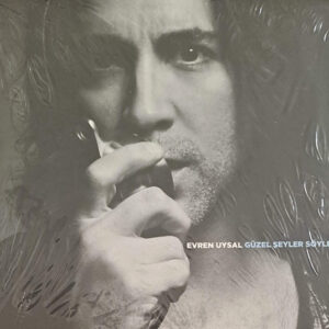Evren Uysal – Güzel Şeyler Söyle