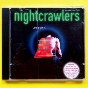 Nightcrawlers Featuring John Reid – Lets Push It
