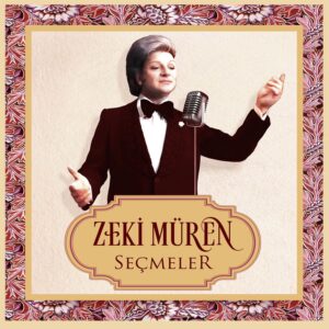 Zeki Müren - Seçmeler