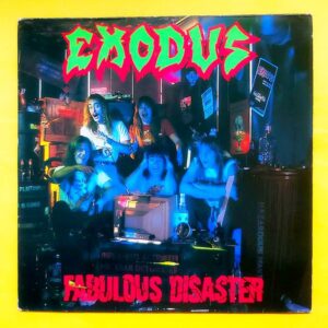 Exodus - Fabulous Disaster
