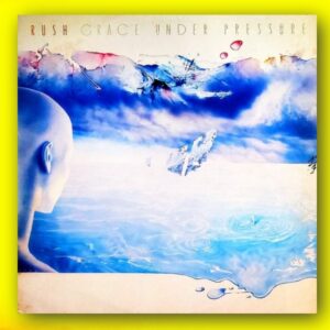 Rush – Grace Under Pressure
