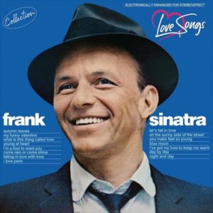 Frank Sinatra – Love Songs