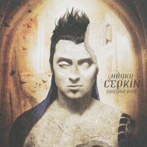 Hayko Cepkin – Tanışma Bitti