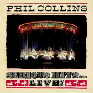 Phil Collins – Serious Hits...Live - 2 Plak