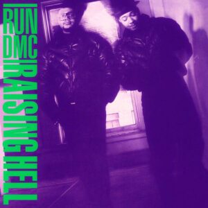 Run-DMC – Raising Hell