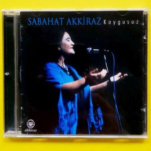 Sabahat Akkiraz - Kaygusuz