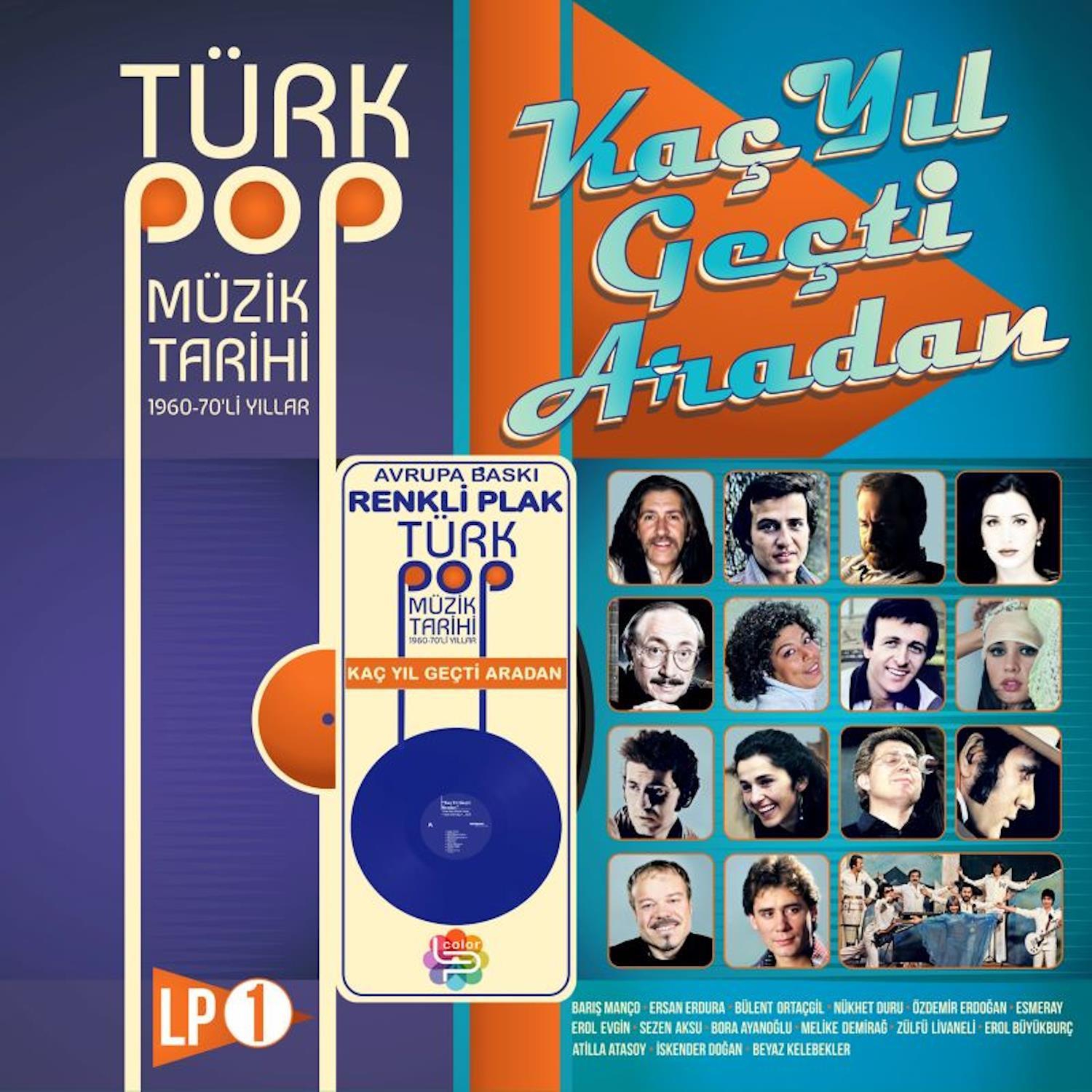 Türk Pop Müzik Tarihi 1960-70'lı Yıllar Vol.1 - Mavi Renkli Plak