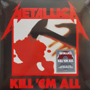 Metallica – Kill 'Em All - Limitli Kırmızı Plak