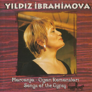Yıldız İbrahimova – Marcanja - CD