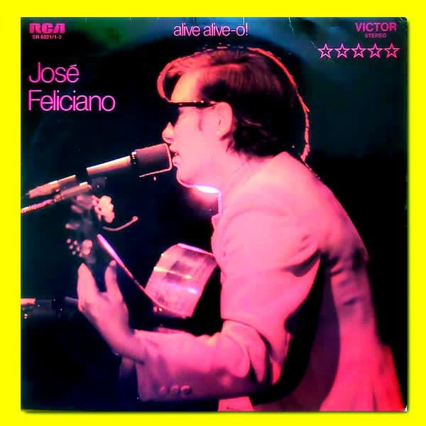 José Feliciano – Alive Alive-O! - 2 Plak