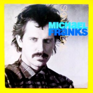 Michael Franks – Skin Dive