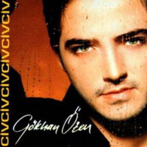 Gökhan Özen – Civciv - CD