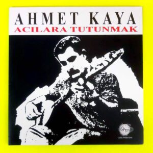 Ahmet Kaya – Acılara Tutunmak