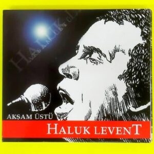 Haluk Levent - Akşam Üstü