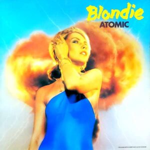 Blondie – Atomic