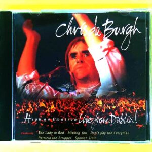 Chris de Burgh – High On Emotion - Live From Dublin
