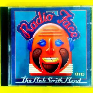 The Bob Smith Band - Radio Face