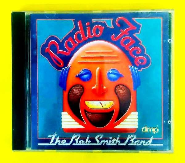 The Bob Smith Band - Radio Face