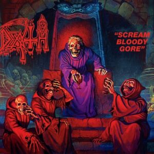 Death - Scream Bloody Gore