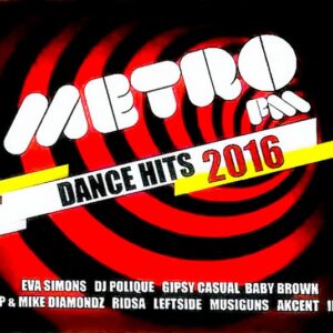Metro FM - Dance Hits 2016 - CD