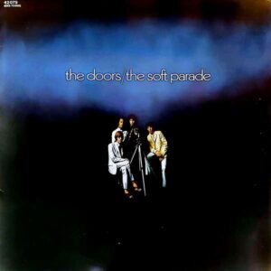The Doors – The Soft Parade - Plak
